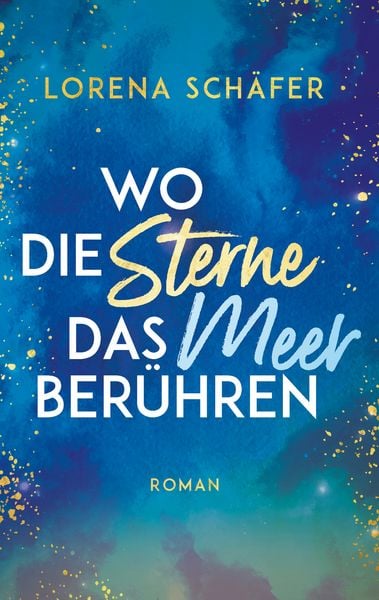 Produktbild: Wo die Sterne das Meer ber&uuml;hren