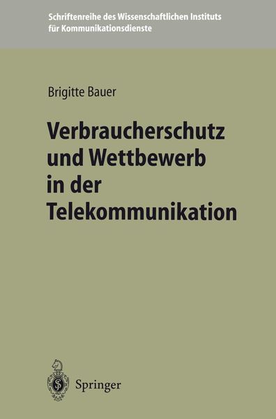 Produktbild: Verbraucherschutz und Wettbewerb in der Telekommunikation