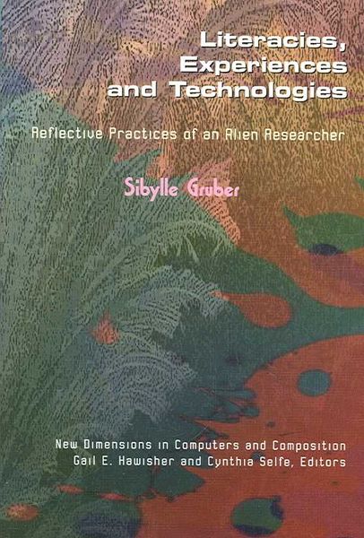 Produktbild: Gruber, S: Literacies, Experiences and Technologies