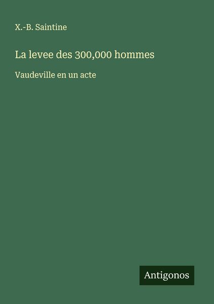 Produktbild: La levee des 300,000 hommes