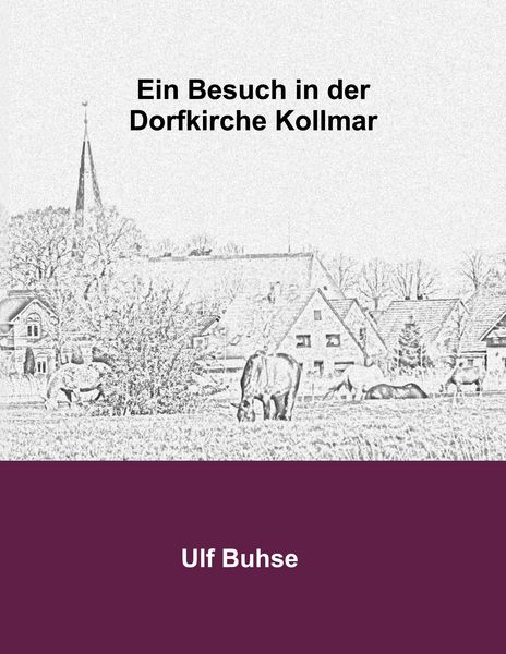 Produktbild: Ein Besuch in der Dorfkirche Kollmar