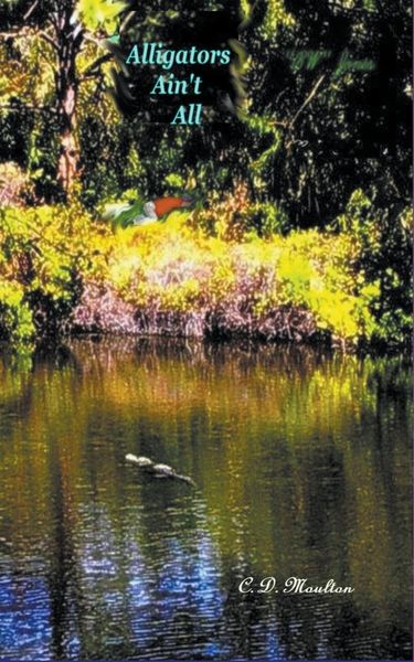 Produktbild: Alligators Ain't All