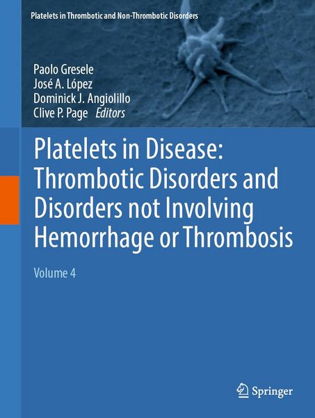 Produktbild: Platelets in Disease: Thrombotic Disorders and Disorders not Involving Hemorrhage or Thrombosis