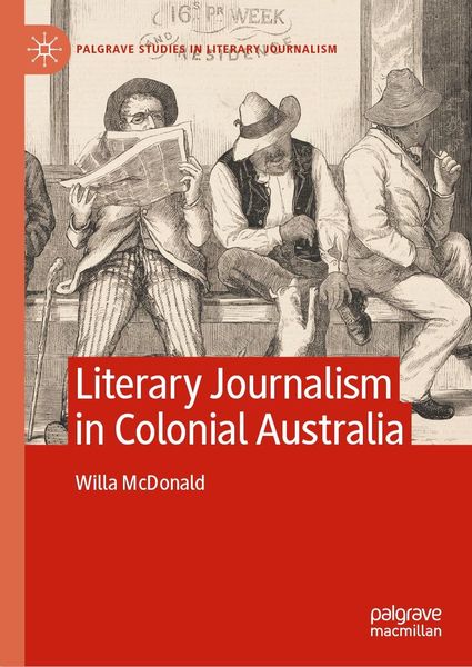 Produktbild: Literary Journalism in Colonial Australia