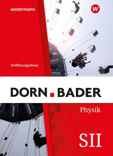 Produktbild: Dorn / Bader Physik SII - Ausgabe 2023 f&uuml;r Nordrhein-Westfalen