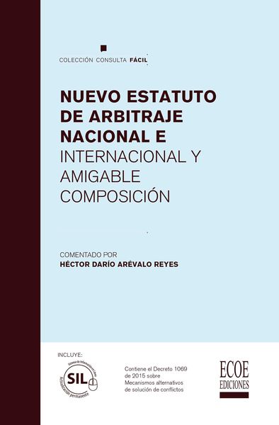 Produktbild: Nuevo estatuto de arbitraje nacional e internacional y amigable composici&oacute;n