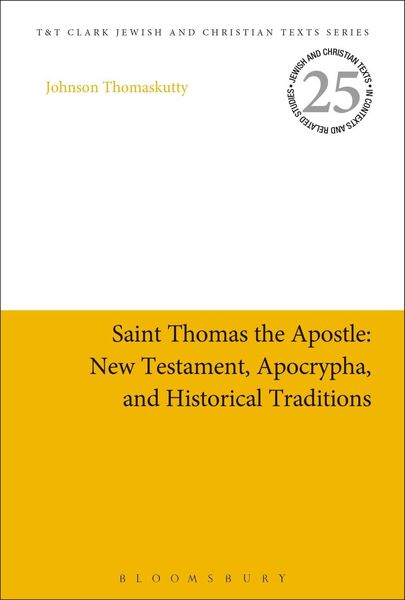 Produktbild: Saint Thomas the Apostle: New Testament, Apocrypha, and Historical Traditions