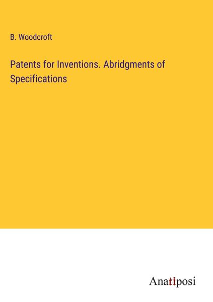 Produktbild: Patents for Inventions. Abridgments of Specifications