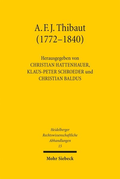 Produktbild: Anton Friedrich Justus Thibaut (1772-1840)
