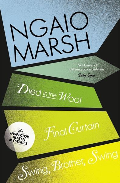 Produktbild: Died in the Wool / Final Curtain / Swing, Brother, Swing