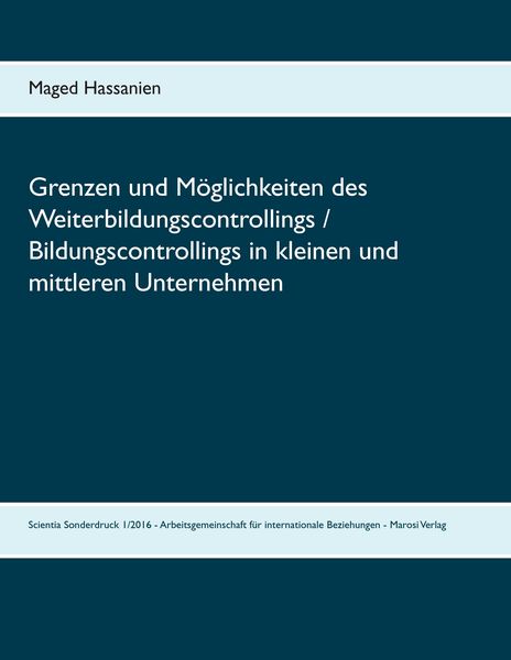 Produktbild: Grenzen und M&ouml;glichkeiten des Weiterbildungscontrollings / Bildungscontrollings in kleinen und mittleren Unternehmen
