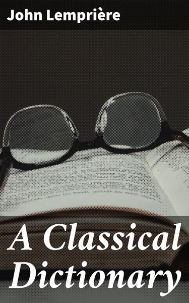 Produktbild: A Classical Dictionary