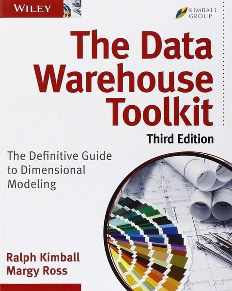 The Data Warehouse Toolkit, Taschenbuch von Ralph Kimball , Margy Ross, John Wiley & Sons, 9781118530801