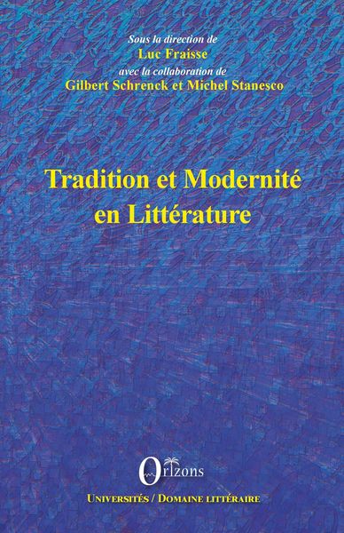 Produktbild: Tradition Et Modernite En Litterature