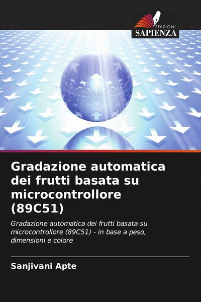 Produktbild: Gradazione automatica dei frutti basata su microcontrollore (89C51)