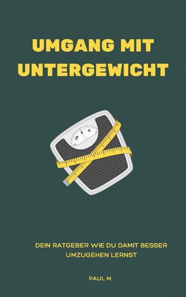 Produktbild: Umgang mit Untergewicht