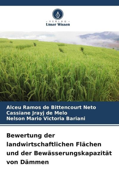 Produktbild: Bewertung der landwirtschaftlichen Fl&auml;chen und der Bew&auml;sserungskapazit&auml;t von D&auml;mmen