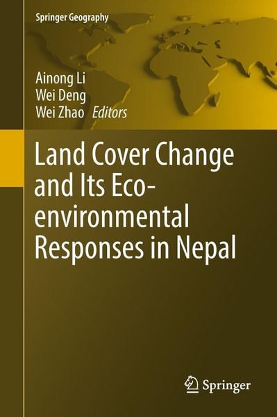 Produktbild: Land Cover Change and Its Eco-environmental Responses in Nepal