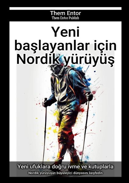 Produktbild: Yeni başlayanlar i&ccedil;in Nordik y&uuml;r&uuml;y&uuml;ş