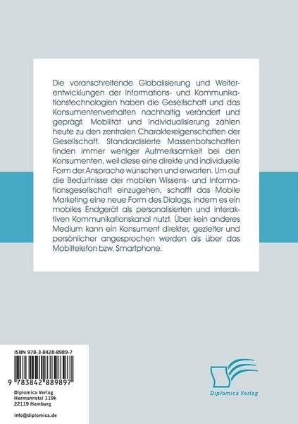 Produktbild: Die Zukunft des Marketing ist mobil! Grundlagen, Voraussetzungen und Instrumente des Mobile Marketing