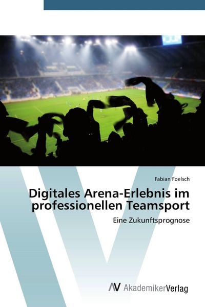 Produktbild: Digitales Arena-Erlebnis im professionellen Teamsport