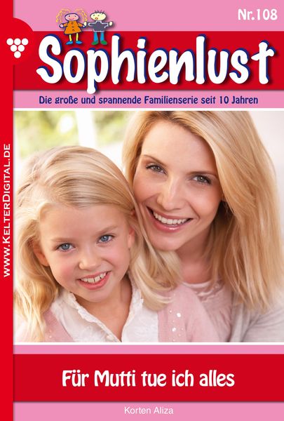 Sophienlust 108 - Familienroman
