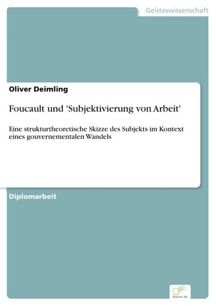 Produktbild: Foucault und 'Subjektivierung von Arbeit'