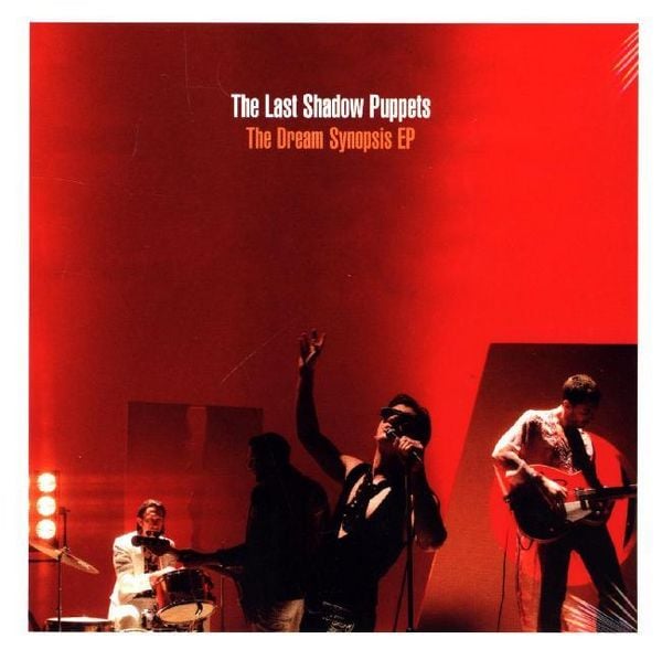 The Dream Synopsis EP - The Last Shadow Puppets, CD