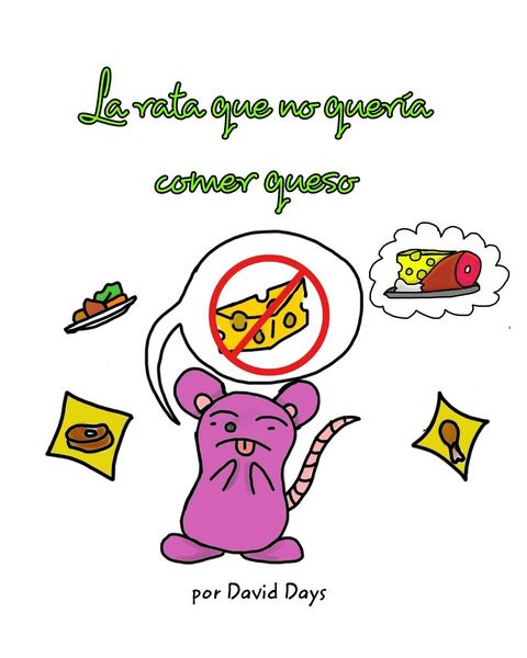 Produktbild: La rata que no quer&iacute;a comer queso