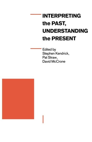 Produktbild: Interpreting the Past, Understanding the Present