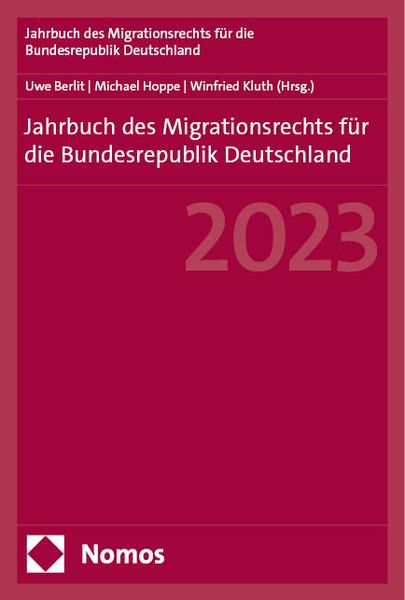 Produktbild: Jahrbuch des Migrationsrechts f&uuml;r die Bundesrepublik Deutschland 2023