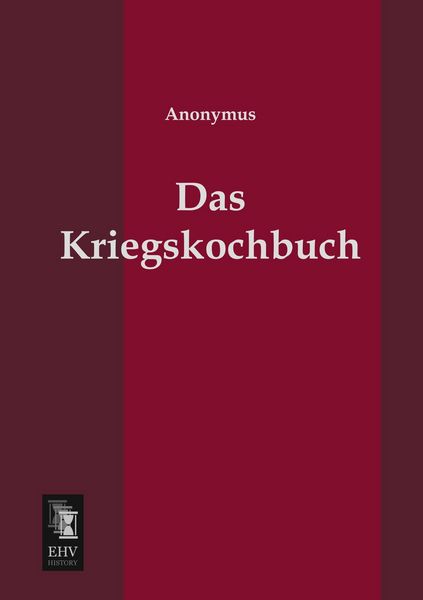 Produktbild: Das Kriegskochbuch
