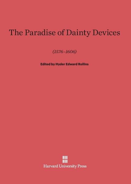 Produktbild: The Paradise of Dainty Devices (1576-1606)