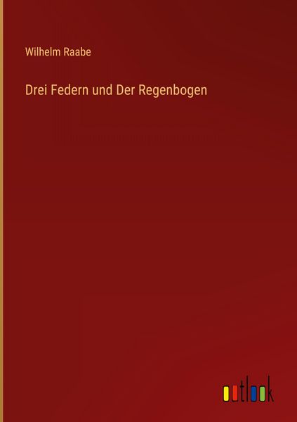 Produktbild: Drei Federn und Der Regenbogen