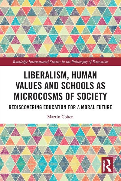 Produktbild: Liberalism, Human Values and Schools as Microcosms of Society