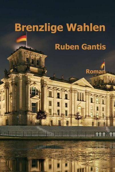 Produktbild: Brenzlige Wahlen