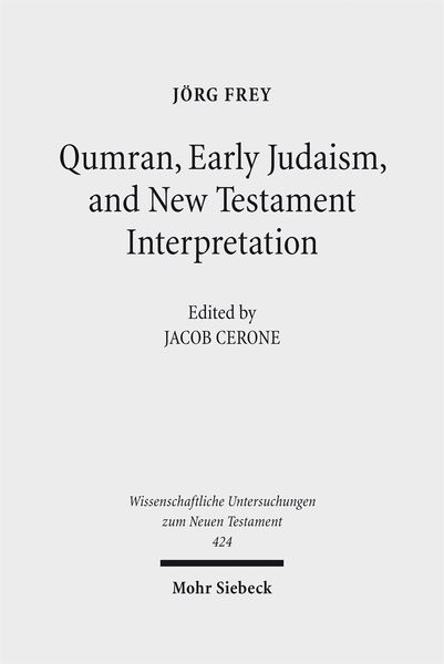 Produktbild: Qumran, Early Judaism, and New Testament Interpretation