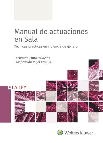 Produktbild: Manual de actuaciones en sala : t&eacute;cnicas pr&aacute;cticas en violencia de g&eacute;nero