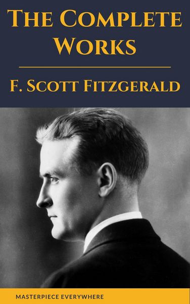 Produktbild: The Complete Works of F. Scott Fitzgerald