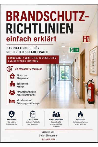 Produktbild: Brandschutzrichtlinien einfach erkl&auml;rt - Das Praxishandbuch f&uuml;r Sicherheitsbeauftragte