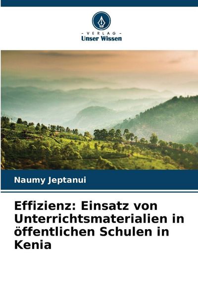 Produktbild: Effizienz: Einsatz von Unterrichtsmaterialien in &ouml;ffentlichen Schulen in Kenia