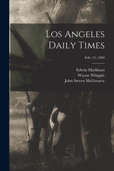 Produktbild: Los Angeles Daily Times; Feb. 12, 1909
