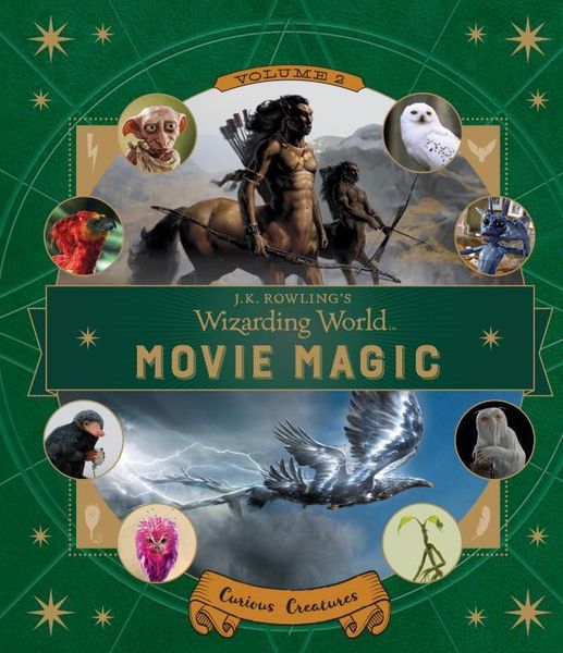 Produktbild: J.K. Rowling's Wizarding World: Movie Magic Volume Two: Curious Creatures