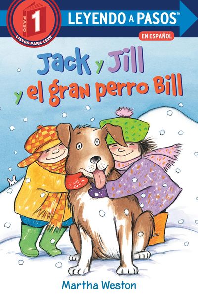 Produktbild: Jack Y Jill Y El Gran Perro Bill (Jack and Jill and Big Dog Bill Spanish Edition)