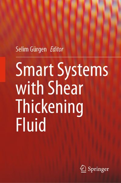 Produktbild: Smart Systems with Shear Thickening Fluid