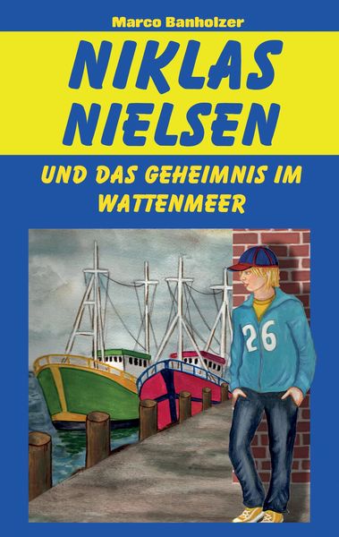Produktbild: Niklas Nielsen und das Geheimnis im Wattenmeer