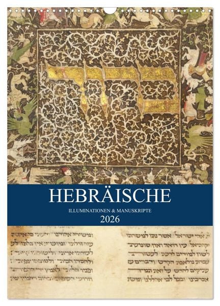 Produktbild: Hebr&auml;ische Illuminationen und Manuskripte (Wandkalender 2026 DIN A3 hoch), CALVENDO Monatskalender