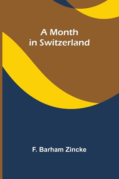 Produktbild: A month in Switzerland
