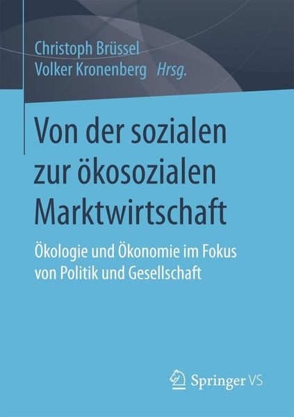 Produktbild: Von der sozialen zur &ouml;kosozialen Marktwirtschaft