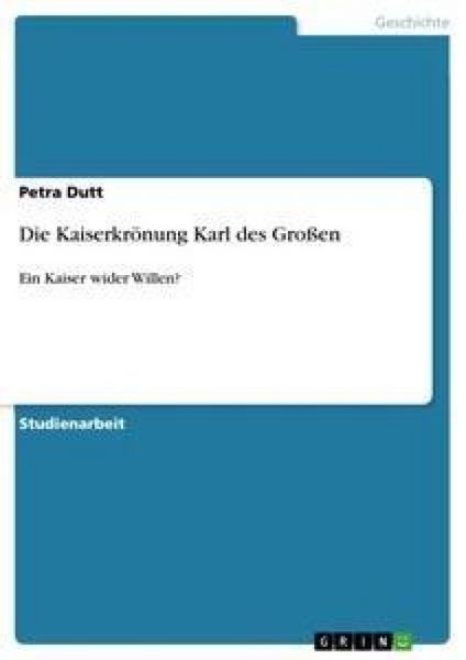 Produktbild: Die Kaiserkr&ouml;nung Karl des Gro&szlig;en